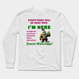 Funny Sayings Better Yourselves Graphic Humor Original Artwork Silly Gift Ideas Long Sleeve T-Shirt